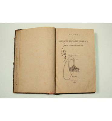 Boletin de la Sociedad de Geografía y Estadística de la República Mexicana