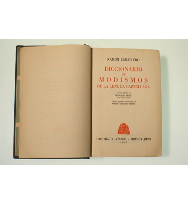 Diccionario de modismos de la lengua castelllana
