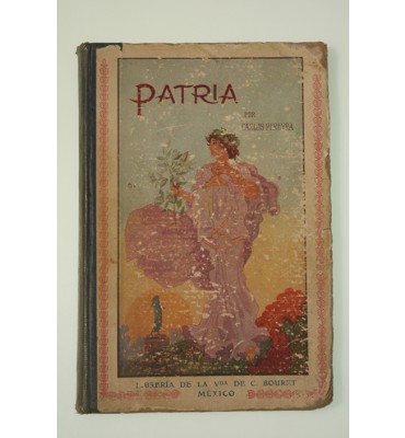 Patria. Historia de Méjico para niños de la escuela primaria elemental