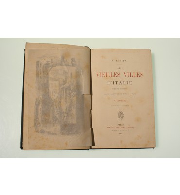 Les vieilles villes d'Italie. Notes et souvenirs