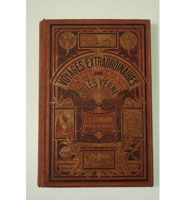 Les voyages extraordinaires. La jangada huit cents lieues sur l'amazone
