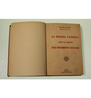 La iglesia católica ante la crítica en el pensamiento y en el arte