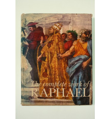 The complete work of Raphael