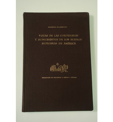 Vistas de las cordilleras y monumentos de los pueblos indígenas de América