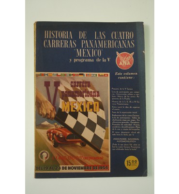 Historia de las cuatro carreras panamericanas "México" y programa de la V *