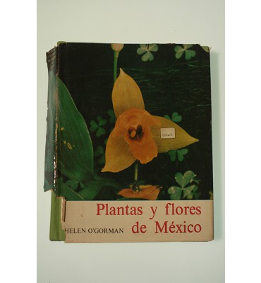 Plantas y flores de México *