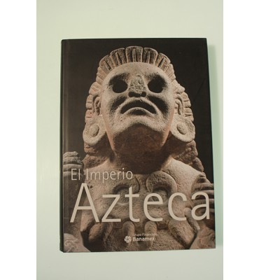 El Imperio Azteca