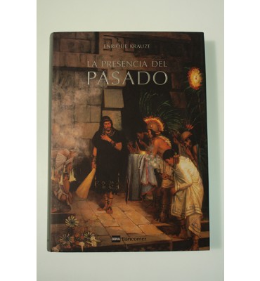 La presencia del pasado