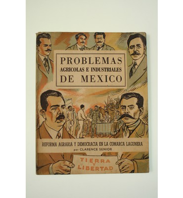 Problemas agrícolas e industriales de México