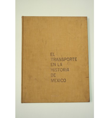 El transporte en la historia de México