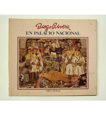 Diego Rivera en Palacio Nacional *