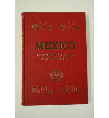 México leyendas-costumbres, trajes y danzas