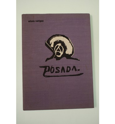 Posada "el artista que retrató una época" *