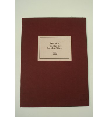 Diez obras maestras de José María Velasco y tres sonetos de Carlos Pellicer al pintor