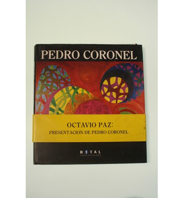 Pedro Coronel (ABAJO) *