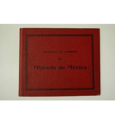 Colección de cuadros de Historia de México