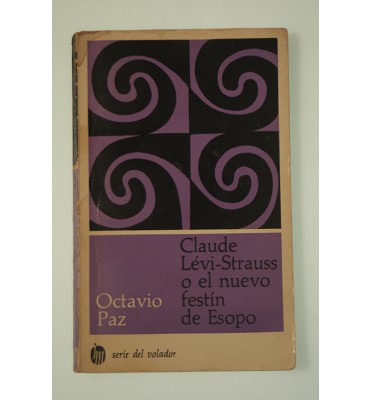 Claude Lévi-Strauss o el nuevo festín de Esopo