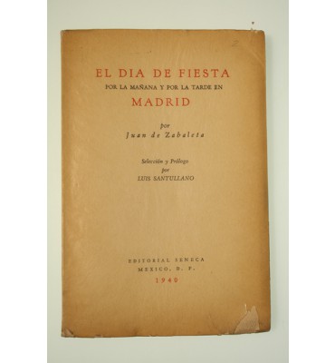 El día de fiesta por la mañana y por la tarde en Madrid