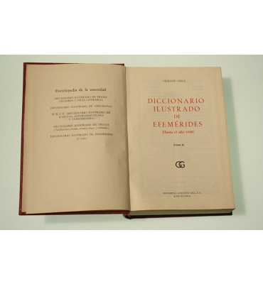 Diccionario ilustrado de hefemérides. (Hasta el año 1950)