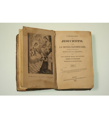 La verdadera esposa de Jesucristo, o sea La Monja Santificada por medio de las virtudes propias de una religiosa