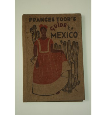 Frances Toor's Guide to Mexico