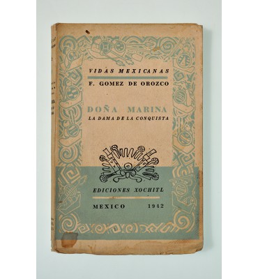 Doña Marina. La dama de la conquista