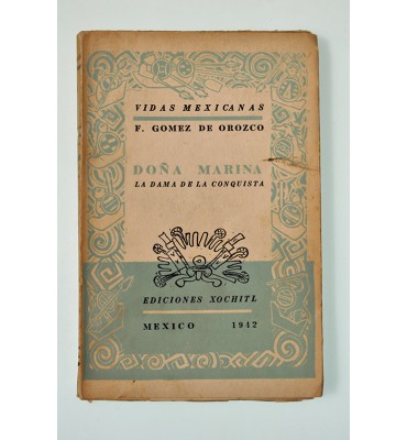 Doña Marina. La dama de la conquista