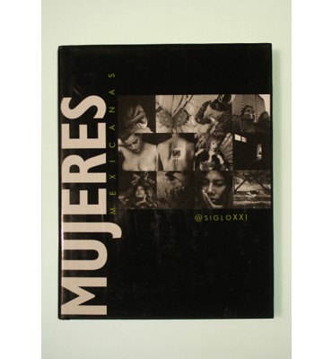 Mujeres mexicanas Siglo XXI