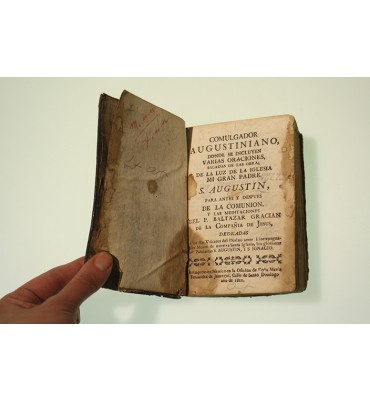 Comulgador Augustiniano, donde se incluyen varias oraciones, sacadas de las obras, de la luz de la Iglesia Mi Gran Padre S. Agustín para antes y despúes de la comunión.