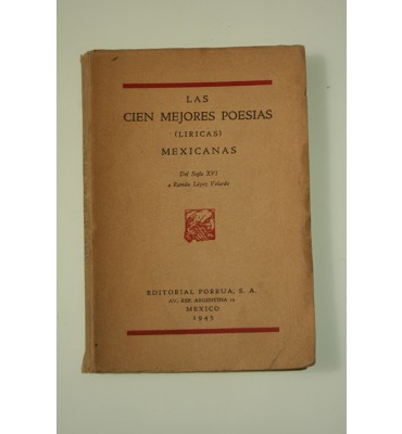 Las cien mejores poesías (líricas) mexicanas