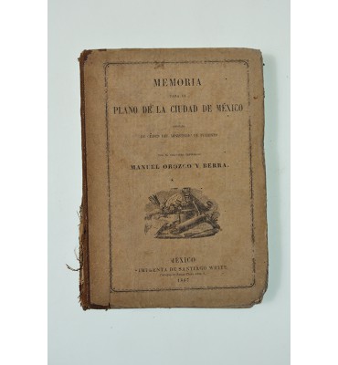 Memoria para el plano de la Ciudad de México*