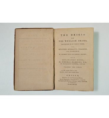 The origin of the english drama, illustrated in its various species, viz. Mystery, morality, tragedy and comedy, by specimens from our earliest writers.