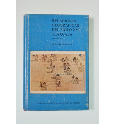 Relaciones Geográficas del siglo XVI: Tlaxcala *