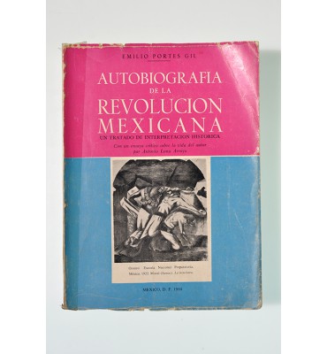 Autobiografía de la Revolución Mexicana