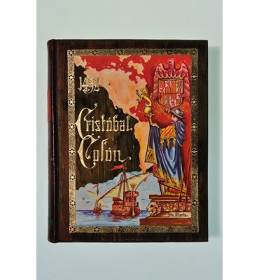 Cristóbal Colón. Su vida, sus viajes, sus descubrimientos