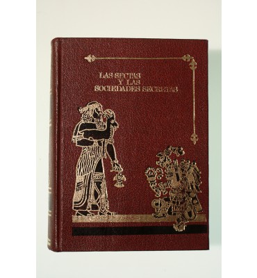 Las sectas y las sociedades secretas a través de la historia