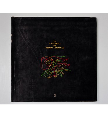El universo de Pedro Coronel * *