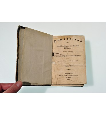 Demokritos oder hinterlassene Papiere eines lachenden Philosophen: Von dem Verfasser der 'Briefe eines in Deutschland reisenden Deutschen'