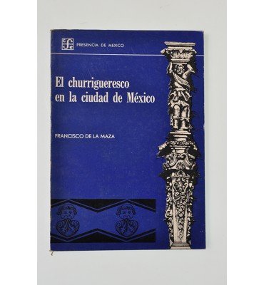 El churrigueresco en la ciudad de México