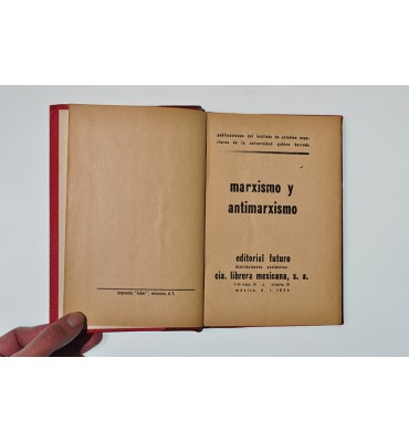 Marxismo y antimarxismo