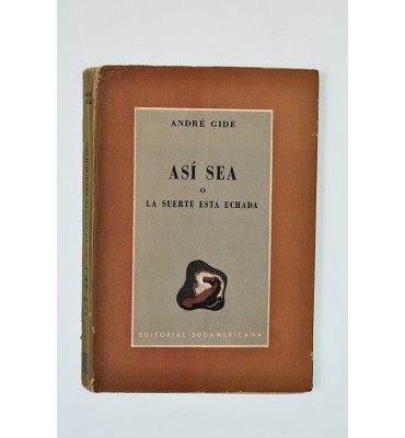 Así sea o la suerte está echada