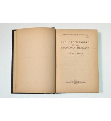 Los precursores de la diplomacia mexicana