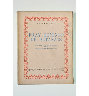 Fray Domingo de Betanzos (ABAJO CH)