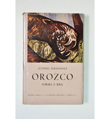 Orozco. Forma e idea