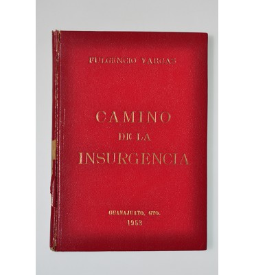 Camino de la Insurgencia