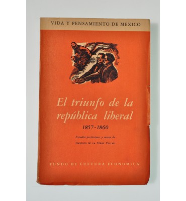 El triunfo de la república liberal 1857-1860
