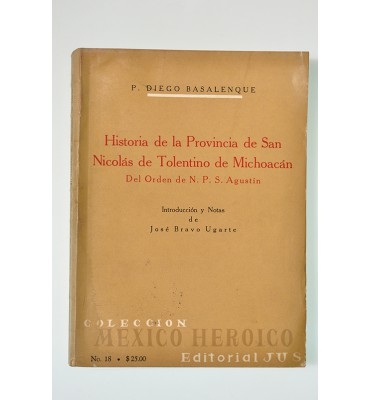Historia de la Provincia de San Nicolás de Tolentino de Michoacán del Orden de N. P. S. Agustín