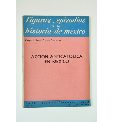 Acción anticatólica en México *