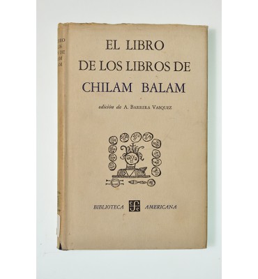 El libro de los libros de Chilam Balam (ABAJO)