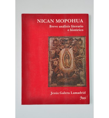Nican Mopohua. Breve análisis literario e histórico